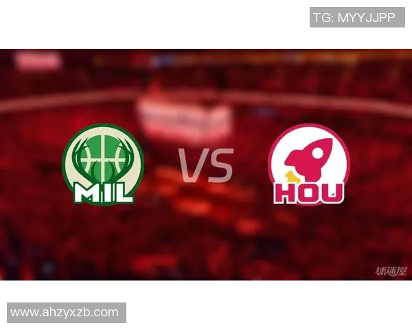 CCTV直播雄鹿对火箭精彩对决分析与赛后点评分享